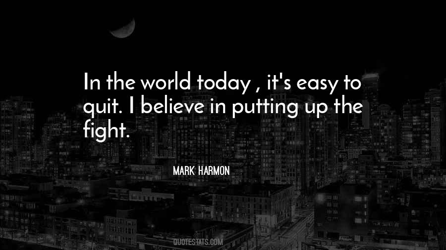 Putting Off Today Quotes #1528355