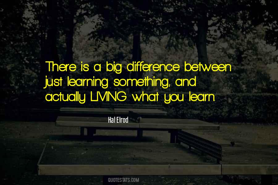 Living Big Quotes #1009580