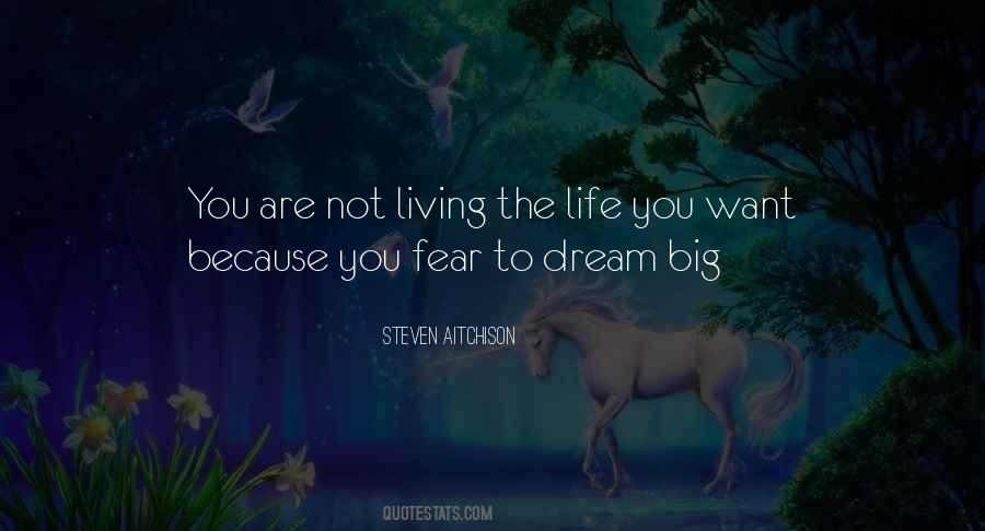 Living Big Quotes #1274961