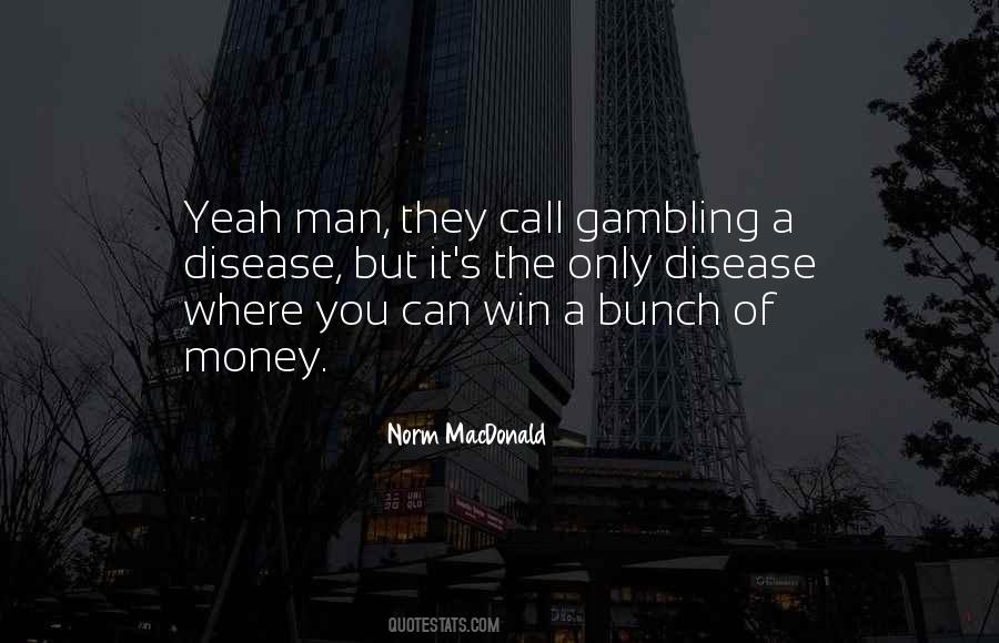 Winning Gambling Quotes #1409052