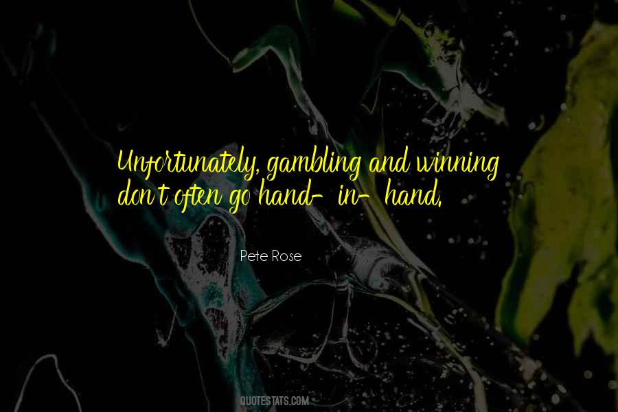 Winning Gambling Quotes #1485539