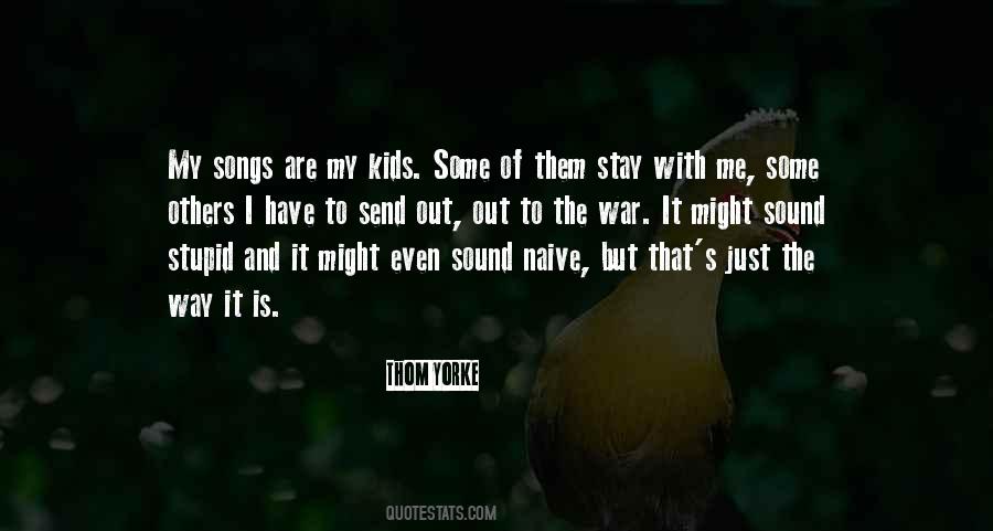Some Songs Are Quotes #1370020
