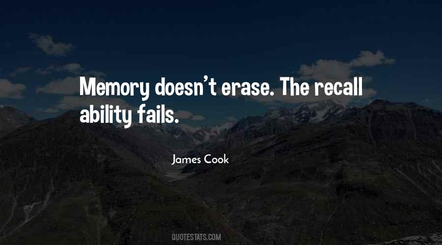 Erase All Memories Quotes #1733712