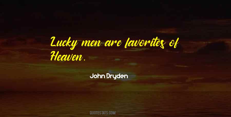Heaven Has No Favorites Quotes #798145 Heaven Has No Favorites Quotes #798145