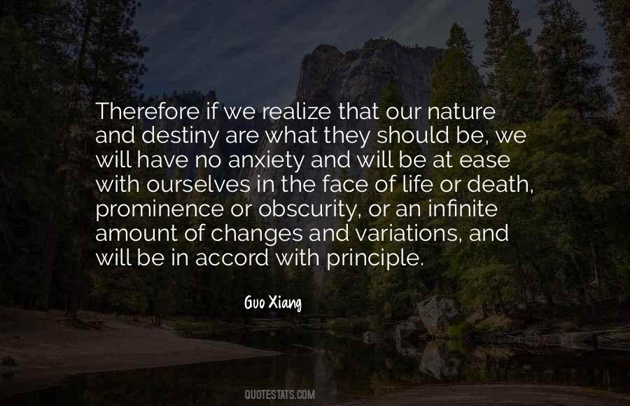 Nature Will Change Quotes #1336391