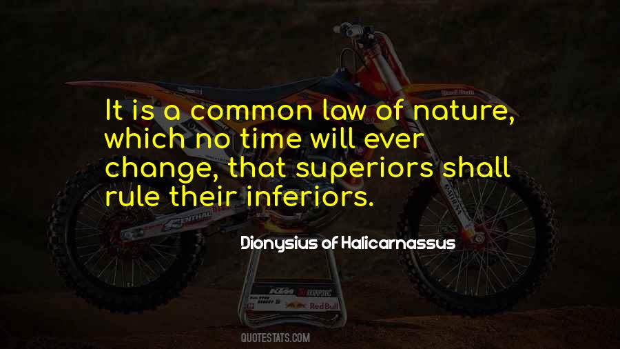 Nature Will Change Quotes #224324