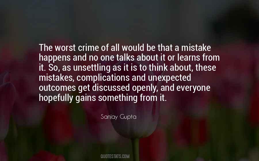 The Unexpected Happens Quotes #921917