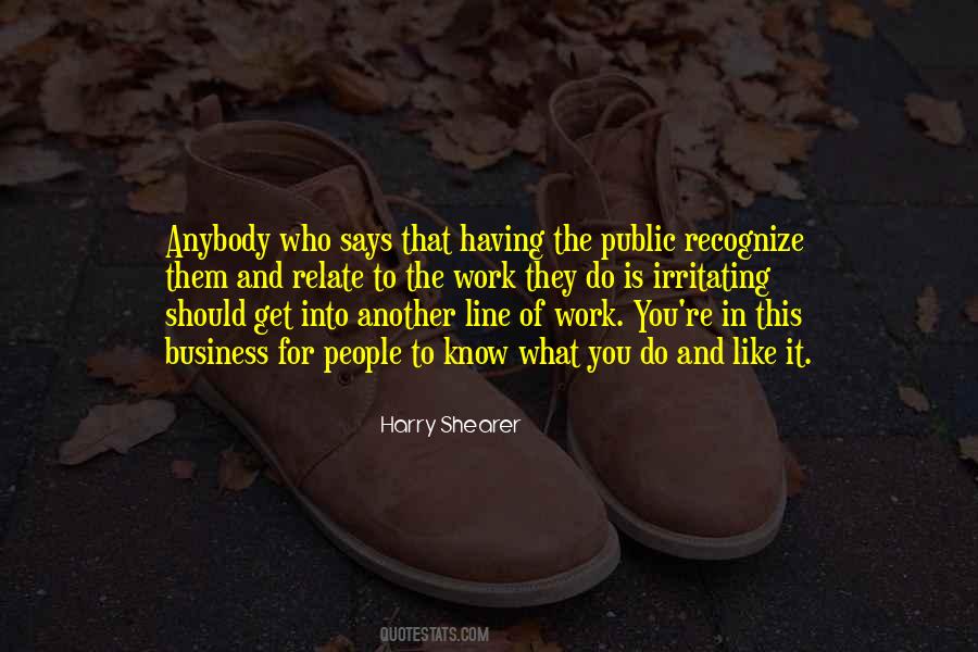 Get What You Work For Quotes #339532