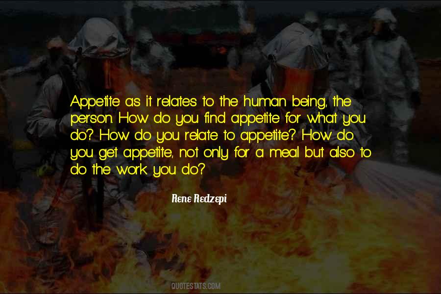 Get What You Work For Quotes #748468