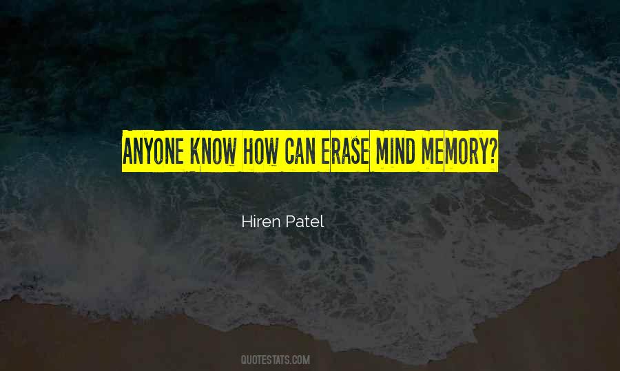 Erase You From My Memory Quotes #1187179