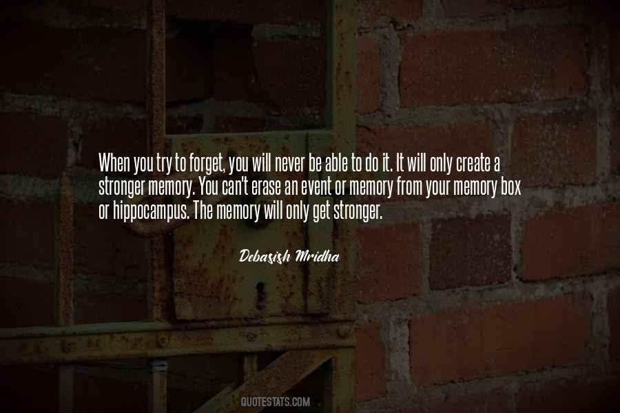 Erase You From My Memory Quotes #799088
