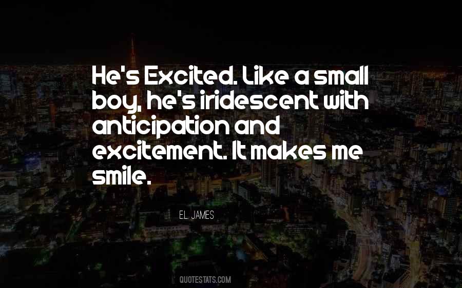 Excited Anticipation Quotes #365325
