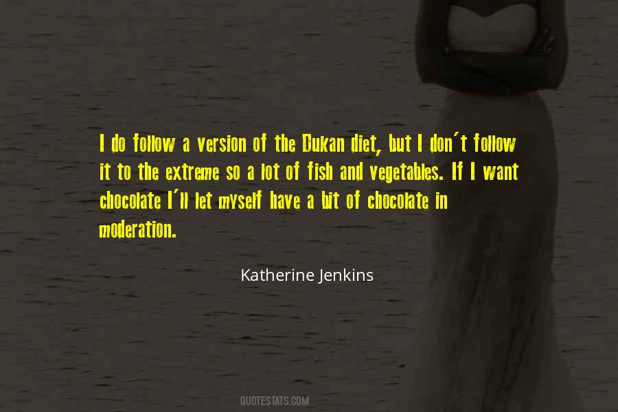 Chocolate Diet Quotes #1797614