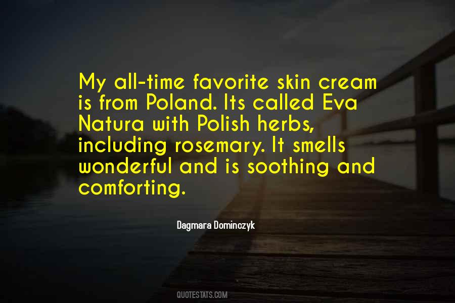 Skin Cream Quotes #219195