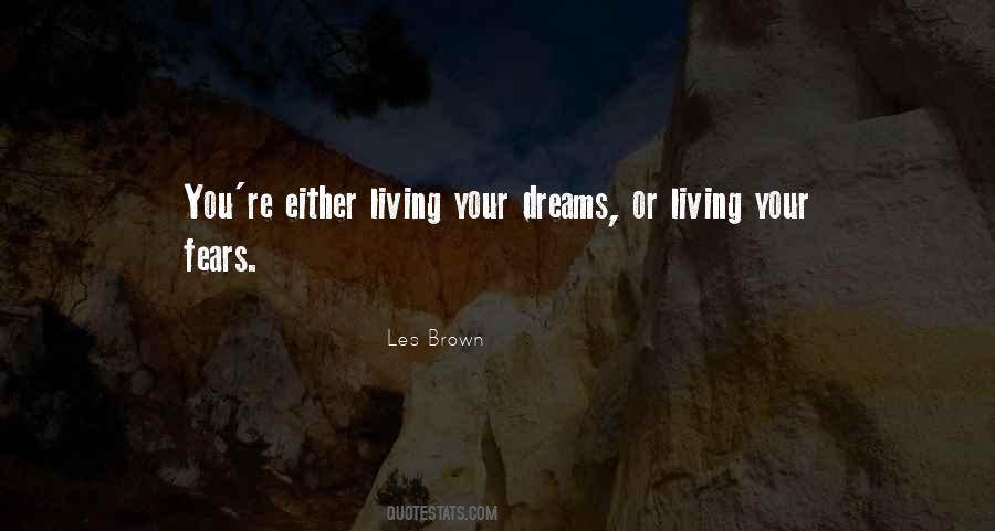 Dream Your Dreams Quotes #351261