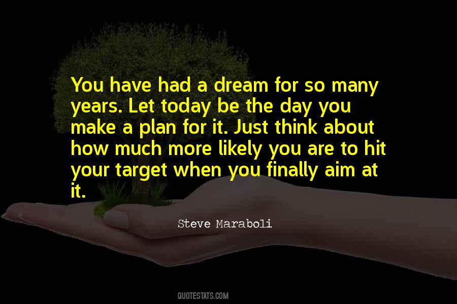 Dream Your Dreams Quotes #677378