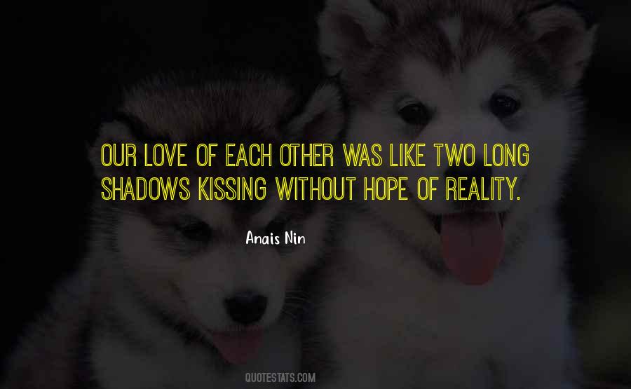 Quotes About Love Shadows #1482543