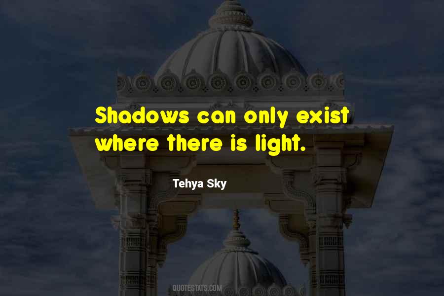 Quotes About Love Shadows #338489