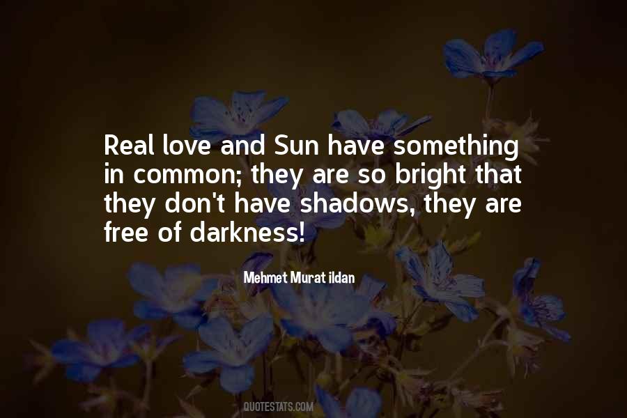 Quotes About Love Shadows #485962