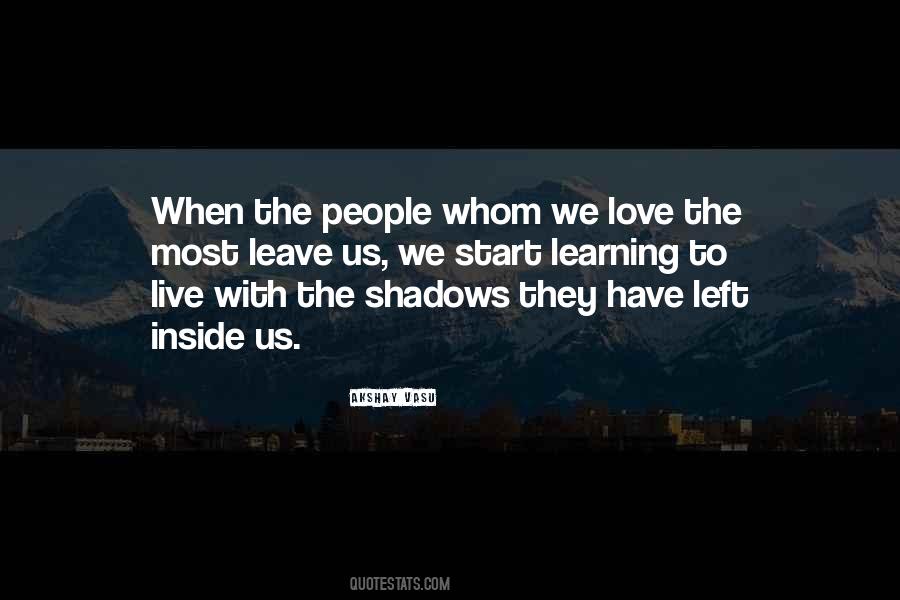 Quotes About Love Shadows #516264
