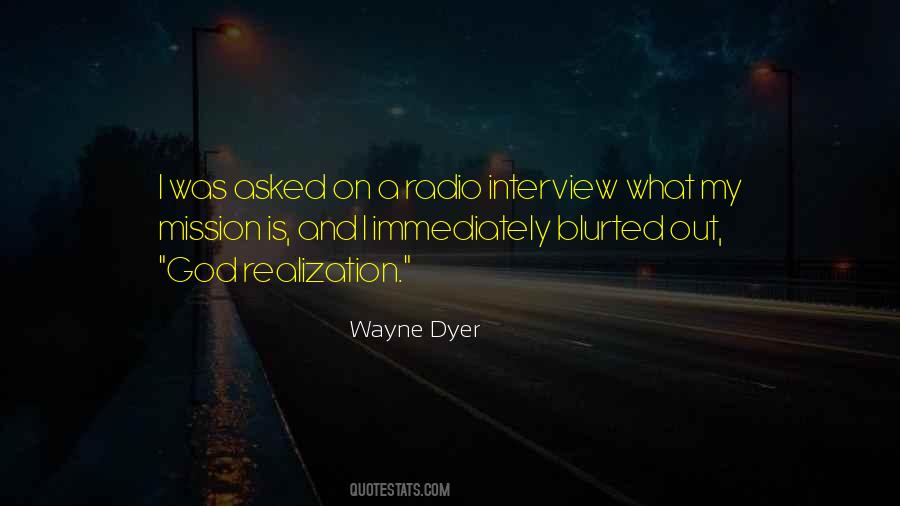 Radio Interview Quotes #1223575