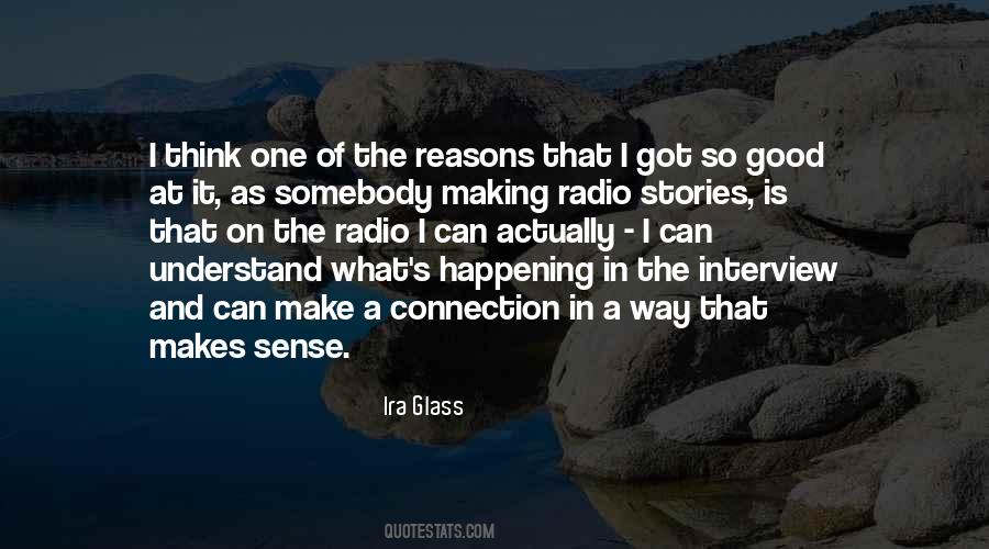 Radio Interview Quotes #1625038