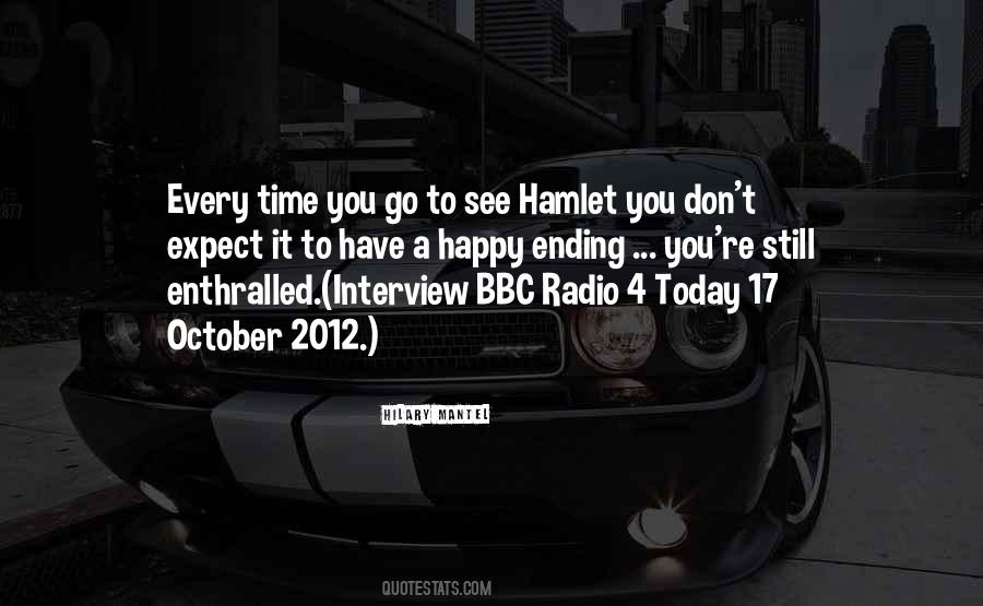 Radio Interview Quotes #1812258