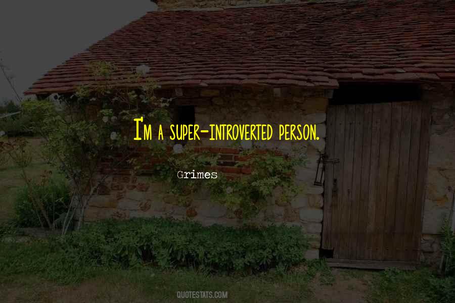 Introverted Person Quotes #1420986