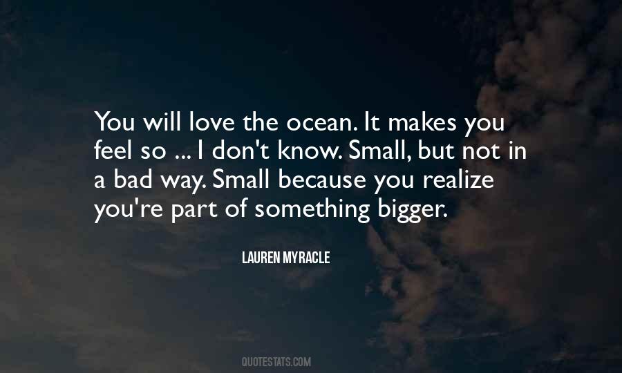 Ocean Small Quotes #320033