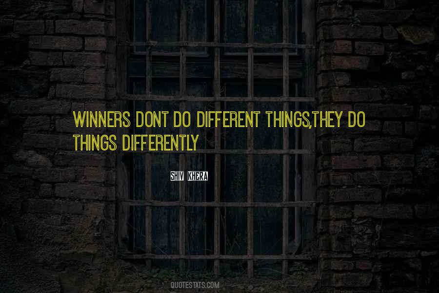 Winners Dont Do Different Things Quotes #300529 Winners Dont Do Different Things Quotes #300529