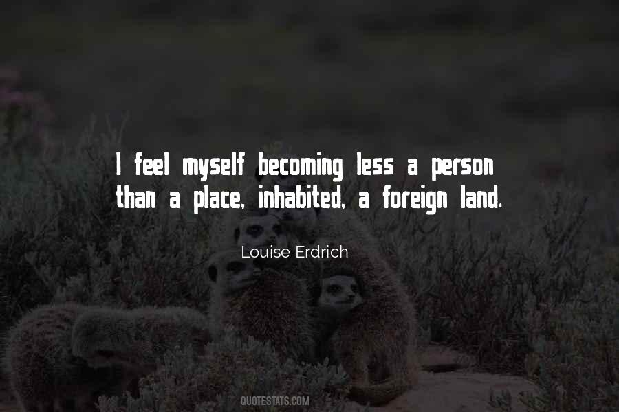 Erdrich Quotes #572966