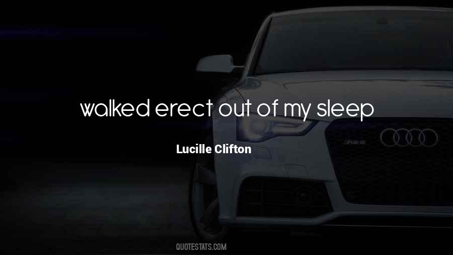 Erect Quotes #1479516