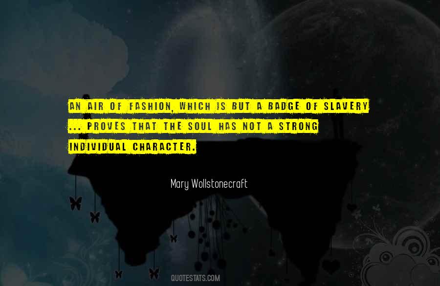 A Strong Soul Quotes #100238