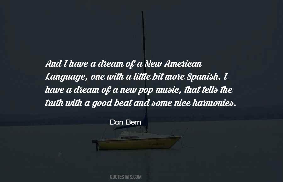 Dream A New Dream Quotes #664515