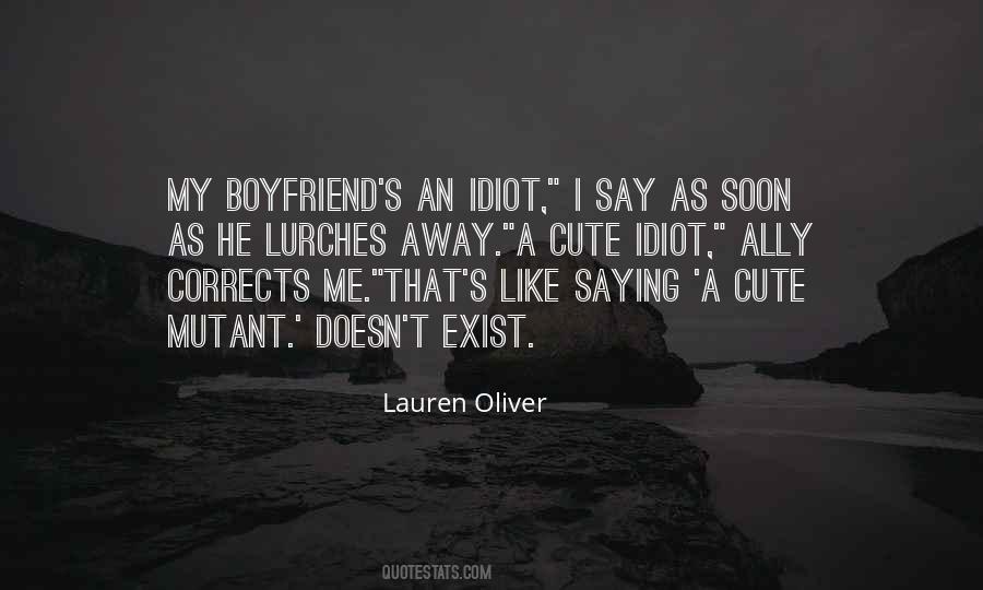Idiot Boyfriend Quotes #165661