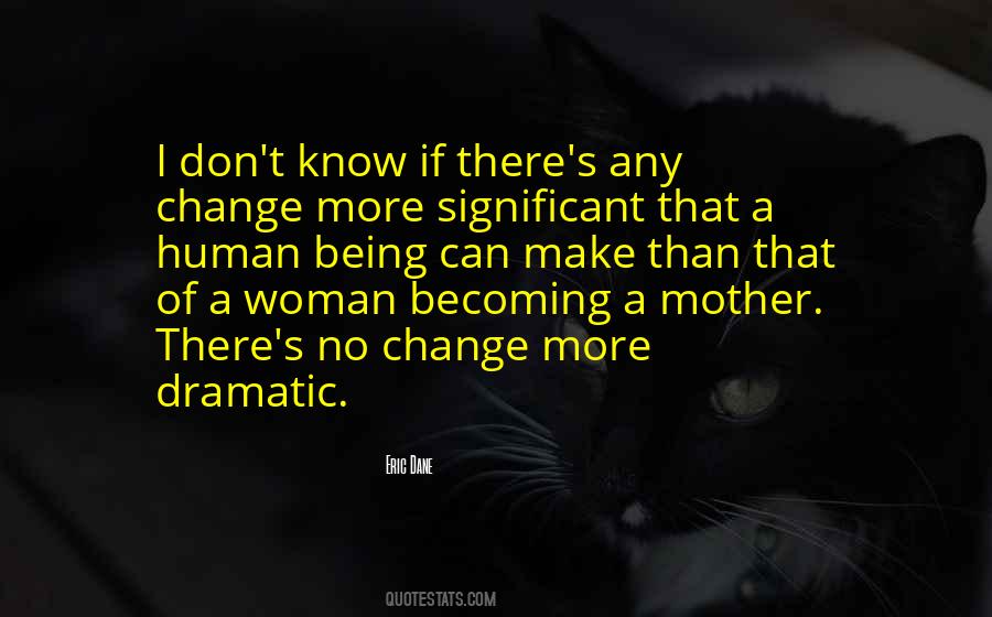 More Than A Mother Quotes #1171161