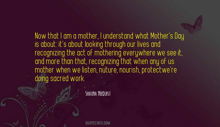 More Than A Mother Quotes #989939