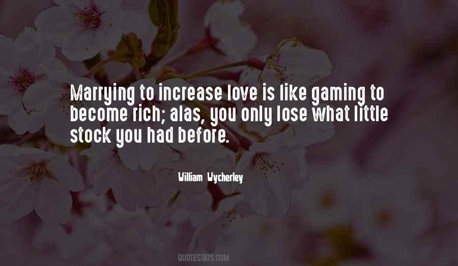 Love Increase Quotes #1346436