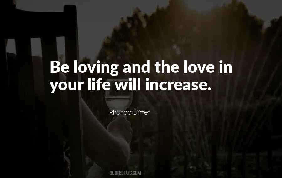 Love Increase Quotes #497280