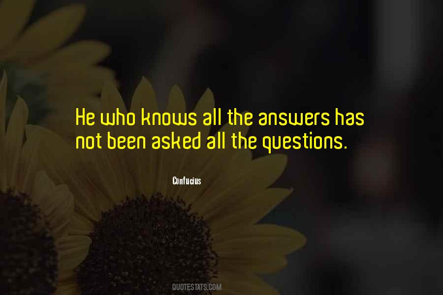 All The Answers Quotes #1128841