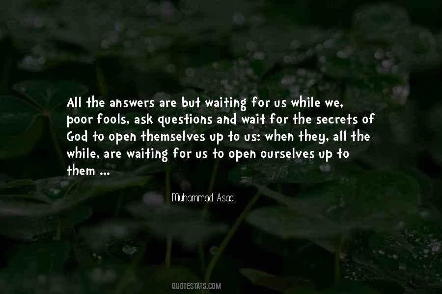 All The Answers Quotes #1281380