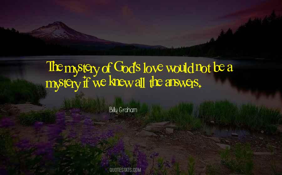 All The Answers Quotes #1513165