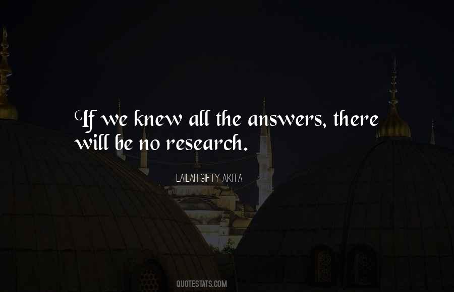 All The Answers Quotes #1772500