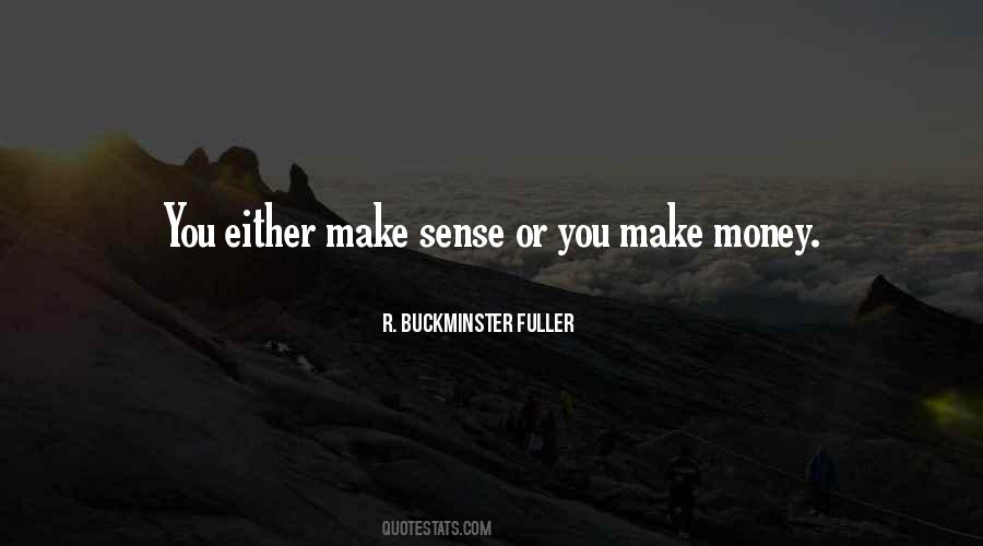 Money Making Money Quotes #506154