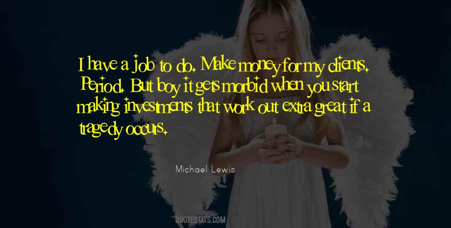 Money Making Money Quotes #639059