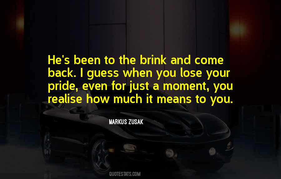 Pride Moment Quotes #1581327