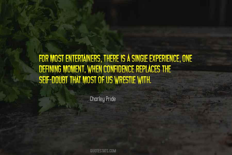 Pride Moment Quotes #238881