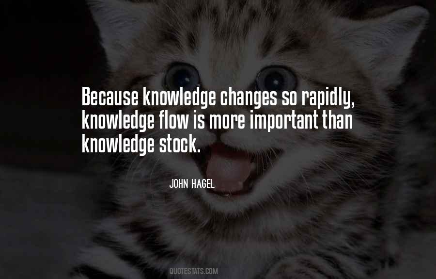 Knowledge Is Important Quotes #557434