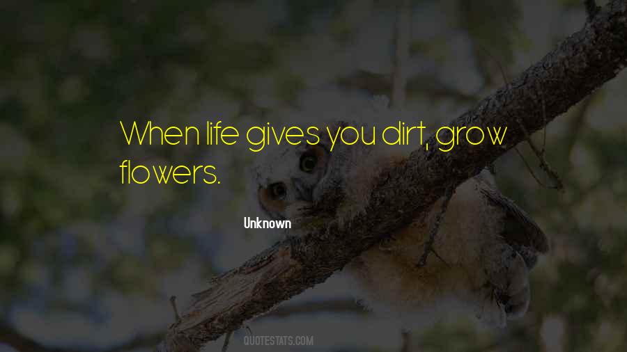 Dirt Life Quotes #1212830
