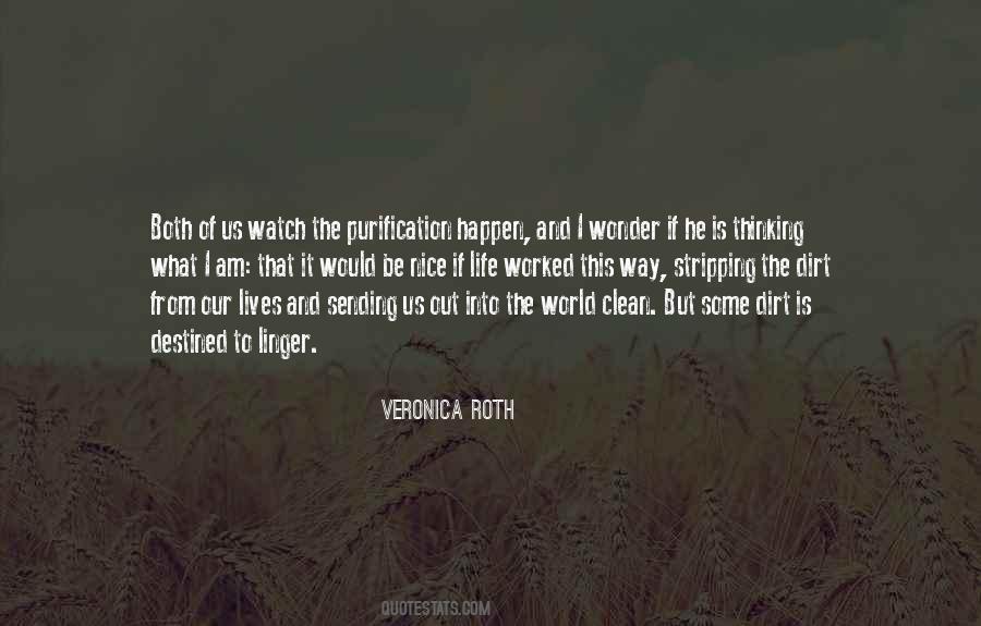 Dirt Life Quotes #1634947